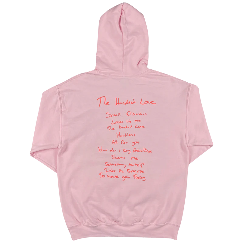 The Hardest Love Pink Hoodie